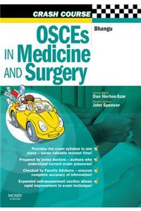 Crash Course: Osces in Medicine and Surgery E-Book