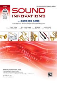 Sound Innovations for Concert Band, Bk 2