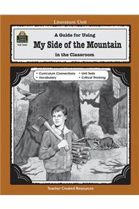 Guide for Using My Side of the Mountain in the Classroom