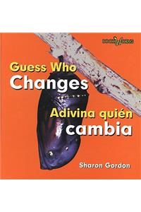 Adivina Quién Cambia / Guess Who Changes