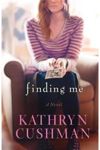 Finding Me