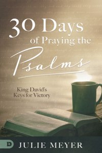 30 Days of Praying the Psalms