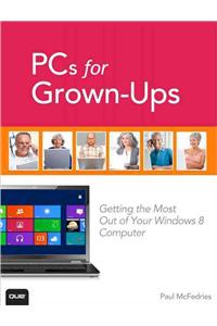 PCs for Grown-ups
