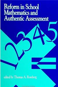 Reform in School Mathematics and Authentic Assessment
