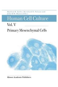 Primary Mesenchymal Cells