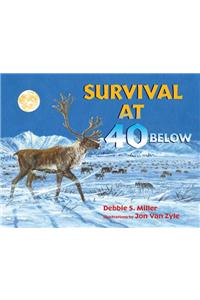 Survival at 40 Below