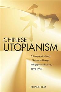 Chinese Utopianism