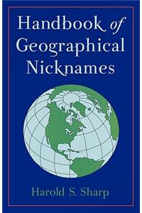 Handbook of Geographical Nicknames