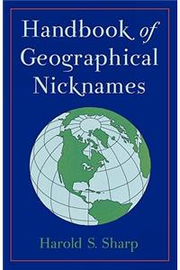 Handbook of Geographical Nicknames