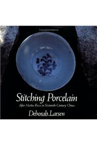 Stitching Porcelain: Poetry