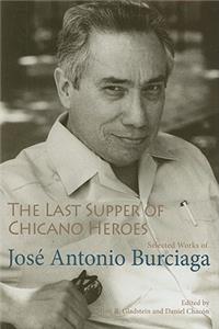 The Last Supper of Chicano Heroes