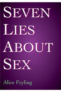 Seven Lies about Sex 5-Pack