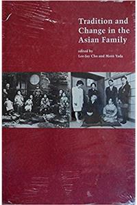 Tradition and Change in the Asian Family