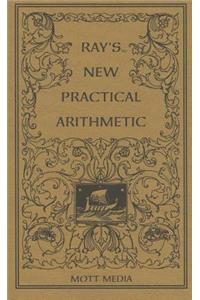 Ray's New Practical Arithmetic