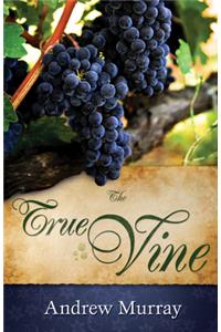 The True Vine