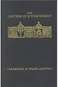 Register of Walter Langton, Bishop of Coventry and Lichfield, 1296-1321: I