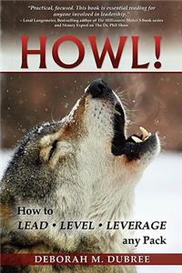 Howl! Lead - Level - Leverage Any Pack