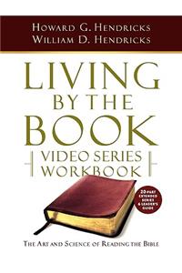 Living by the Book Video Series Workbook (20-part extended version)