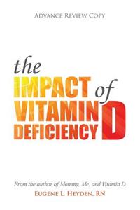 Impact of Vitamin D Deficiency