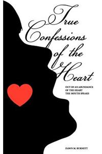 True Confessions of the Heart