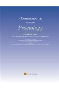 A Comprehensive Guide to Proctology