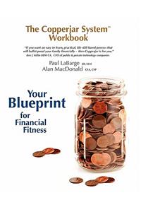The Copperjar System Workbook - Your Blueprint for Financial Fitness (Us Edition)