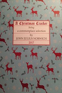 A Christmas Cracker,: Being a Commonplace Selection, 2017