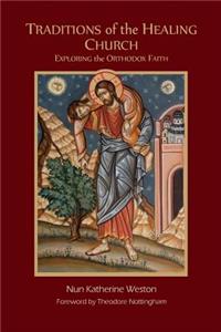Traditions of the Healing Church