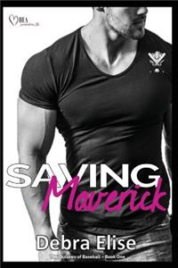 Saving Maverick