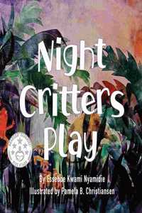 Night Critters Play