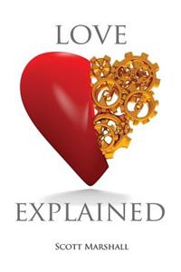 Love, Explained