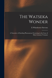 The Watseka Wonder