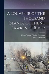 Souvenir of the Thousand Islands of the St. Lawrence River