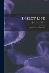 Insect Life
