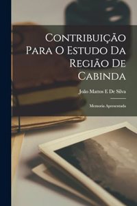 Contribuição Para O Estudo Da Região De Cabinda