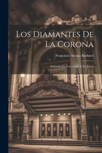 Diamantes De La Corona