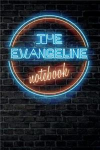 The EVANGELINE Notebook