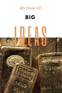 My Book Of Big Ideas