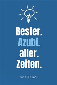 Bester. Azubi. Aller. Zeiten. Notizbuch