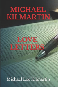 Michael Kilmartin Love Letters