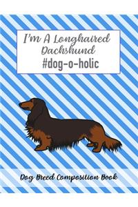 I'm A Dachshund #dog-o-holic