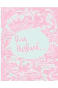 Dear Husband....
