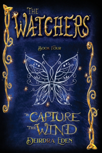 To Capture the Wind (International Edition)