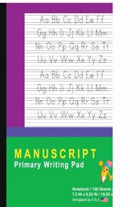 Manuscript Primary Writing Pad: Purple Green - Writing Journal Tablet for Kids - Write Abc's & First Words - Handwriting Practice - For Home & School [classic]