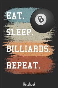 Eat. Sleep. Billiards. Repeat.