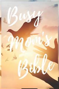 Busy Mom's Bible