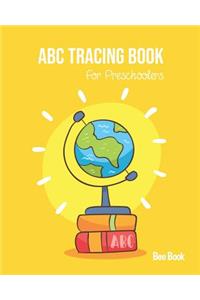 ABC Tracing Book For Preschoolers