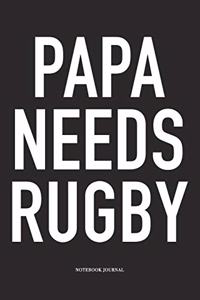 Papa Needs Rugby