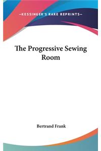 The Progressive Sewing Room