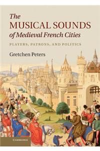 Musical Sounds of Medieval French Cities